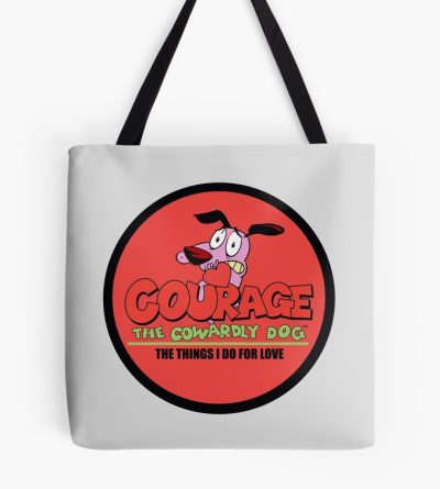 Courage The Cowardly Dog The Things I Do For Love Tote Bag